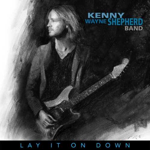 CD Shop - SHEPHERD, KENNY WAYNE LAY IT ON DOWN