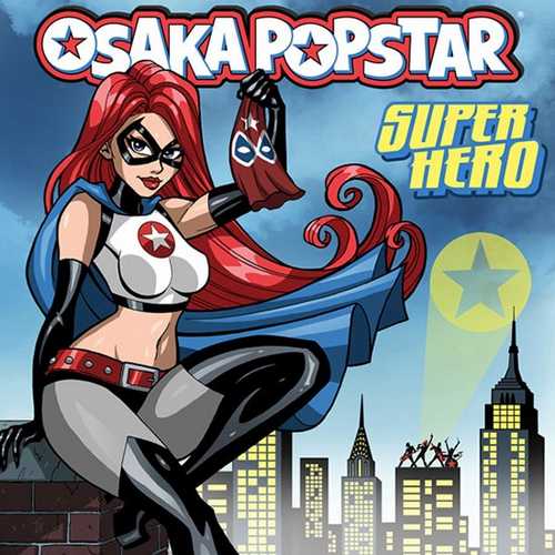 CD Shop - OSAKA POPSTAR SUPER HERO
