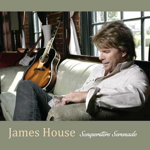 CD Shop - HOUSE, JAMES SONGWRITERS SERENADE