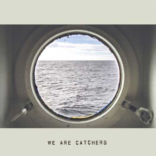 CD Shop - WE ARE CATCHERS WE ARE CATCHERS