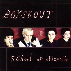 CD Shop - BOYSKOUT SCHOOL OF ETIQUETTE