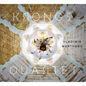 CD Shop - KRONOS QUARTET MUSIC OF VLADIMIR MARTYNOV