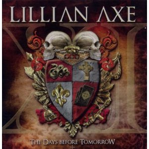 CD Shop - LILLIAN AXE XI:THE DAYS BEFORE TOMORRO