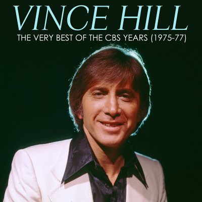 CD Shop - HILL, VINCE HIS GREATEST LOVE SONGS (THE CBS YEARS)