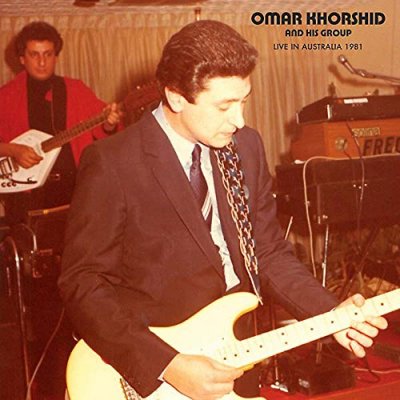 CD Shop - KHORSHID, OMAR LIVE IN AUSTRALIA 1981