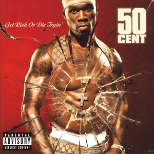CD Shop - FIFTY CENT GET RICH OR DIE TRYIN\