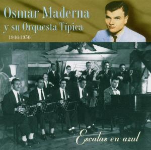 CD Shop - MADERNA, OSMAR Y SU ORQUESTA TIPICA 1946