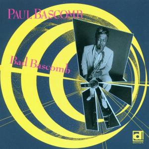 CD Shop - BASCOMB, PAUL BAD BASCOMB