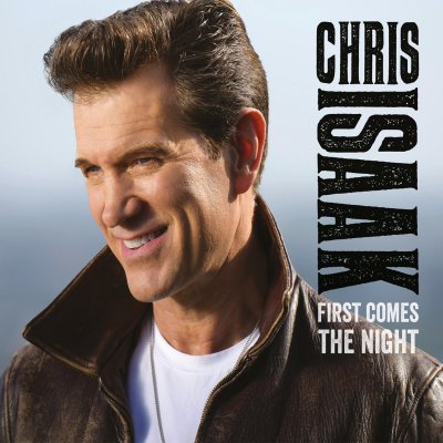 CD Shop - ISAAK, CHRIS FIRST COMES THE NIGHT