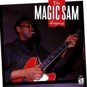 CD Shop - MAGIC SAM MAGIC SAM LEGACY