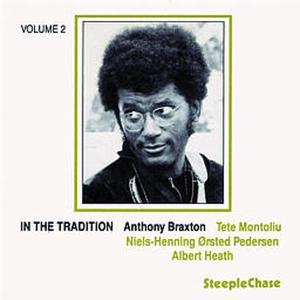 CD Shop - BRAXTON, ANTHONY IN THE TRADITION VOL.2