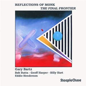 CD Shop - BARTZ, GARY -QUINTET- REFLECTIONS OF MONK