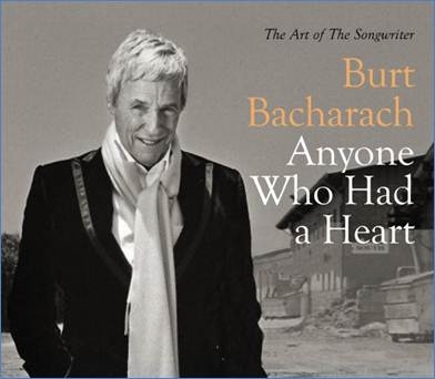 CD Shop - BACHARACH BURT ANYONE WHO HAD A HEART - THE ART OF THE SONGWRITER