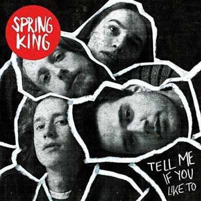 CD Shop - SPRING KING TELL ME IF YOU LIKE TO