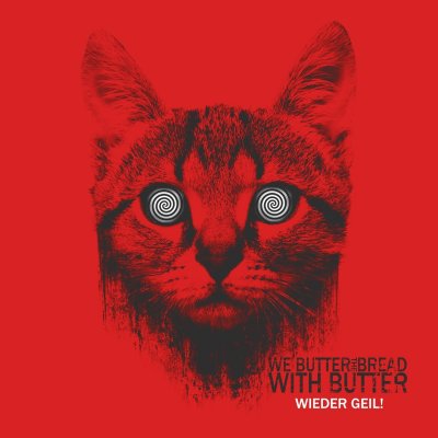 CD Shop - WE BUTTER THE BREAD WITH WIEDER GEIL