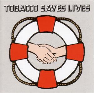 CD Shop - TOBACCO SAVES LIVES