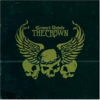 CD Shop - CROWN, THE CROWNED UNHOLY