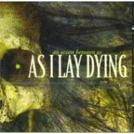 CD Shop - AS I LAY DYING AN OCEAN BETWEEN US