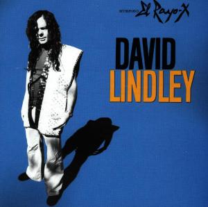 CD Shop - LINDLEY, DAVID EL RAYO-X