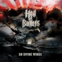 CD Shop - HAIL OF BULLETS ON DIVINE WINDS