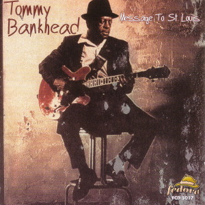 CD Shop - BANKHEAD, TOMMY MESSAGE TO ST.LOUIS