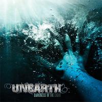 CD Shop - UNEARTH DARKNESS IN THE LIGHT