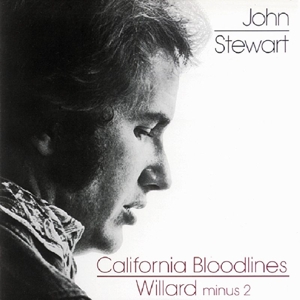 CD Shop - STEWART, JOHN CALIFORNIA BLOODLINES/WIL