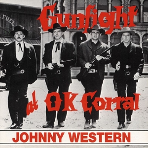 CD Shop - WESTERN, JOHNNY GUNFIGHT AT O.K. CORRAL