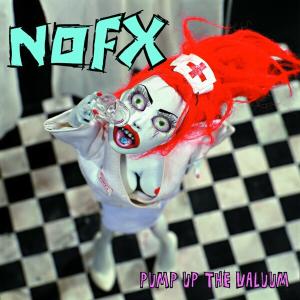 CD Shop - NOFX PUMP UP THE VALIUM