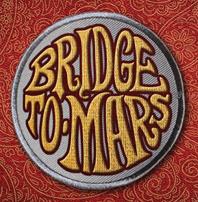 CD Shop - BRIDGE TO MARS BRIDGE TO MARS
