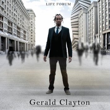 CD Shop - CLAYTON, GERALD LIFE FORUM