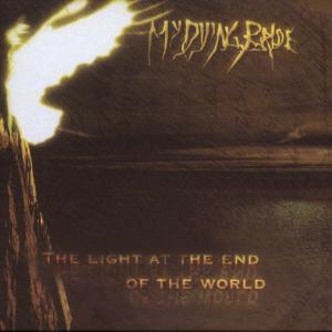 CD Shop - MY DYING BRIDE LIGHT AT THE END OF THE WORLD