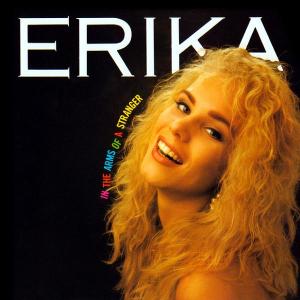 CD Shop - ERIKA IN THE ARMS OF A STRANGER