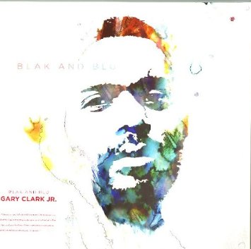 CD Shop - CLARK, GARY JR. BLAK AND BLU