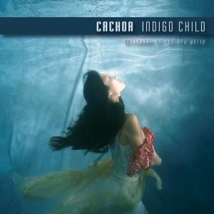 CD Shop - CACHOA INDIGO CHILD