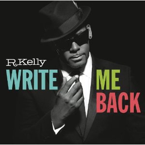 CD Shop - KELLY, R. WRITE ME BACK =DELUXE=