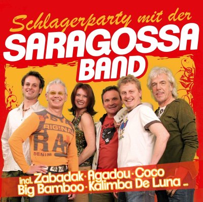 CD Shop - SARAGOSSA BAND SCHLAGERPARTY MIT DER SARAGOSSA BAND