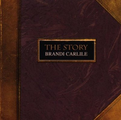 CD Shop - CARLILE, BRANDI The Story