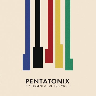 CD Shop - PENTATONIX PTX PRESENTS: TOP POP VOL. I
