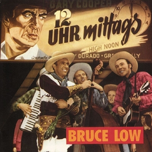 CD Shop - LOW, BRUCE 12 UHR MITTAGS