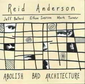 CD Shop - ANDERSON, REID ABOLISH BAD ARCHITECTURE