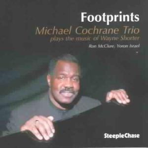 CD Shop - COCHRANE, MICHAEL -TRIO- FOOTPRINTS