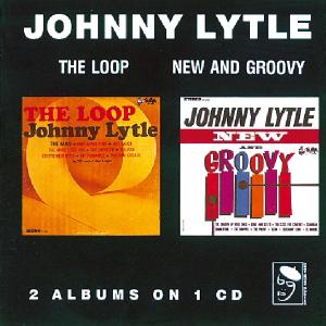 CD Shop - LYTLE, JOHNNY LOOP/NEW AND GROOVY