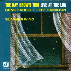 CD Shop - BROWN, RAY -TRIO- SUMMER WIND -LIVE AT LOA-