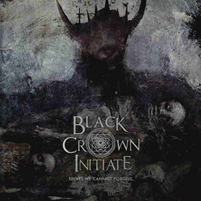 CD Shop - BLACK CROWN INITIATE SELVES WE CANNOT FORGIVE