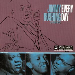 CD Shop - RUSHING, JIMMY & FRIENDS EVERY DAY