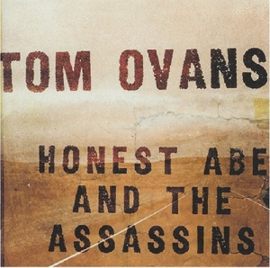 CD Shop - OVANS, TOM HONEST ABE & THE..