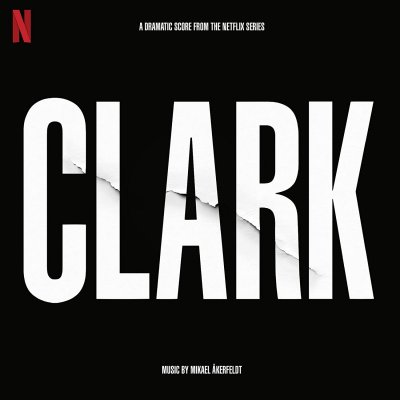 CD Shop - AKERFELDT, MIKAEL Clark (Soundtrack From The Netflix Series)