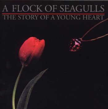 CD Shop - A FLOCK OF SEAGULLS STORY OF A YOUNG HEART