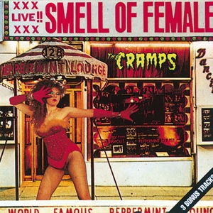 CD Shop - CRAMPS SMELL OF FEMALE + 3